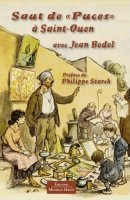 Saut de Puces  Saint Ouen, le livre de Jean Bedel, prfce de Philippe Starck,