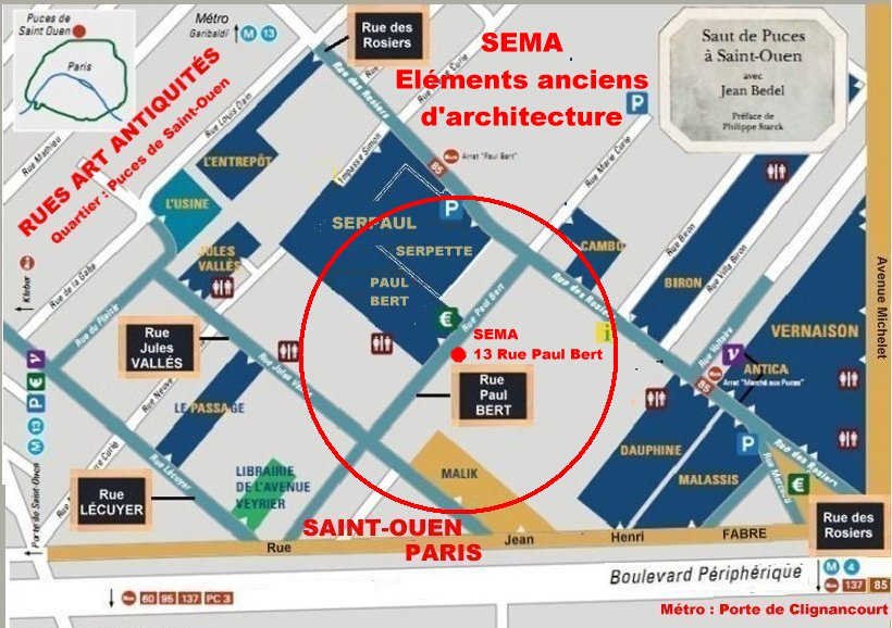 Elments anciens d'architecture, Sema, 13 rue Paul Bert, 93400 Saint Ouen, Puces Paris de Saint-Ouen, Paris, Ile de france, France