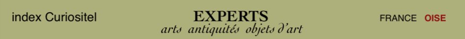 Expert Oise, 60, art, arts, antiquits, objets d'art, objets de collection, de curiosit, meuble ancien, d'poque et de style, en objet d'art anciens et contemporains, meubles contemporains, design, tableaux, peintures, expertise, estimation, Oise 60,