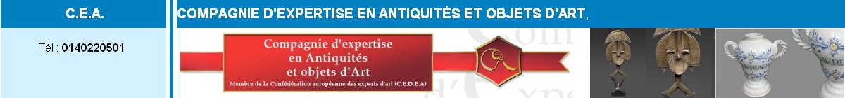 Expert, Experts, Expertise, Estimation, inventaire, Succession, partage, Conservation du patrimoine mobilier, Compagnie d'expertise antiquits objets d'art, Art, Arts, Antiquits, Objets d'Art, Objets de Colleciton, showroom expert, expertise, waak world