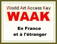 Waak, Wordl Art Acces Key, au services des mtiers d'art de france, des Artisans d'art, du Tourisme Artisanat d'art, en france et dans le monde,