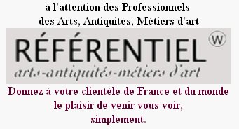 Rfrentiel concentre les liens d'un professionnel des arts antiquits mtiers d'art, sur une plate-forme qui s'installe dans les pages Waak et Curiositel en France et dans le monde,