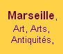 Marseille, Art Antiquits,  Marseille Arts Antiquits, Marchs arts antiquits, villages arts antiquits Marseille, art antiques, Marseille flea market, waak, waak showrom pro, arts antiquits