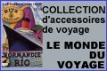 Le monde du voyage, bagages anciens